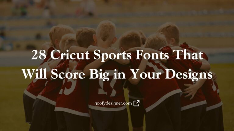 28 Cricut Sports Fonts That Will Score Big in Your Designs