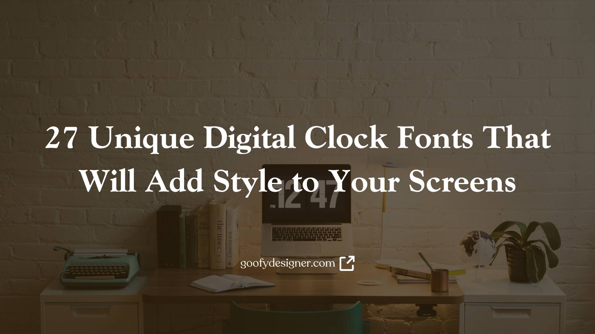 27 Unique Digital Clock Fonts That Will Add Style to Your Screens