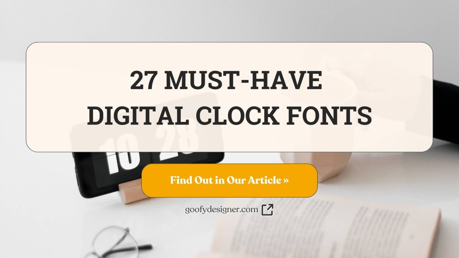 27 Unique Digital Clock Fonts That Will Add Style to Your Screens