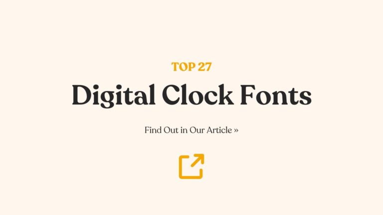27 Unique Digital Clock Fonts That Will Add Style to Your Screens