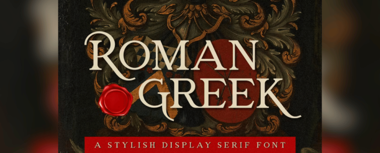 27 Greek and Roman Fonts That Stand the Test of Time