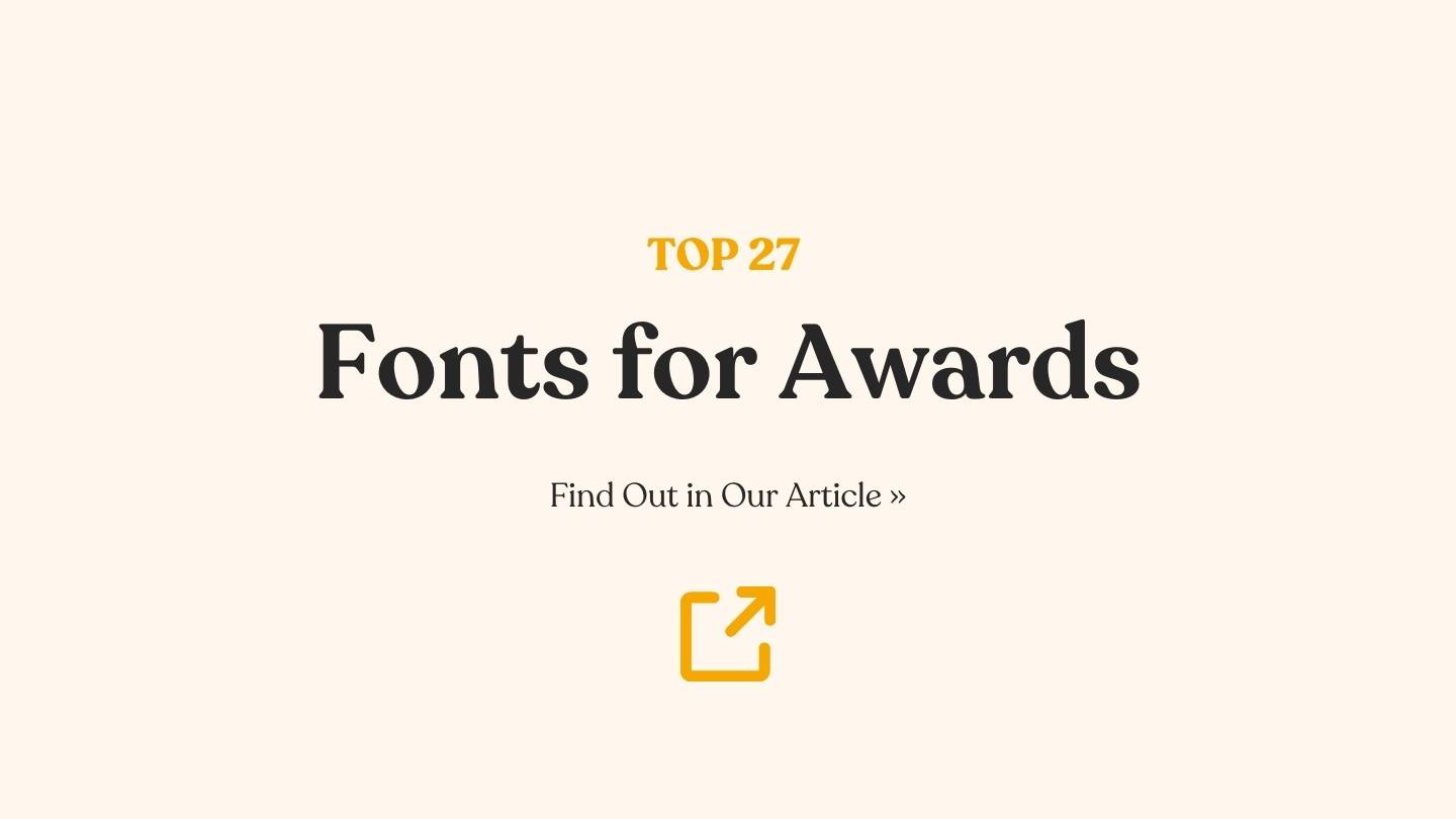 27 Musthave Fonts for Awards Ceremonies