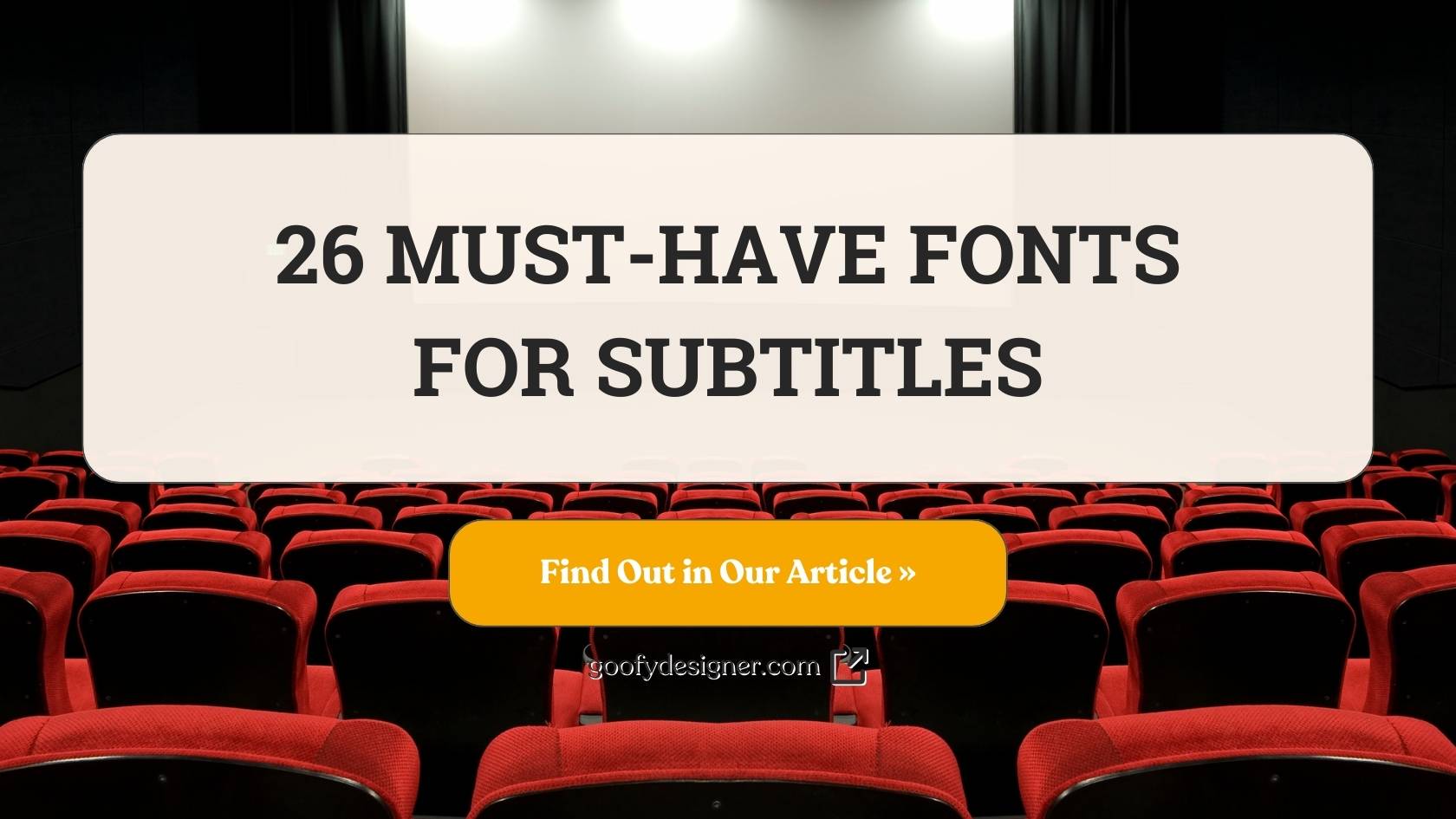 26 Leading Fonts for Subtitles That Have Brilliant Visual Impact