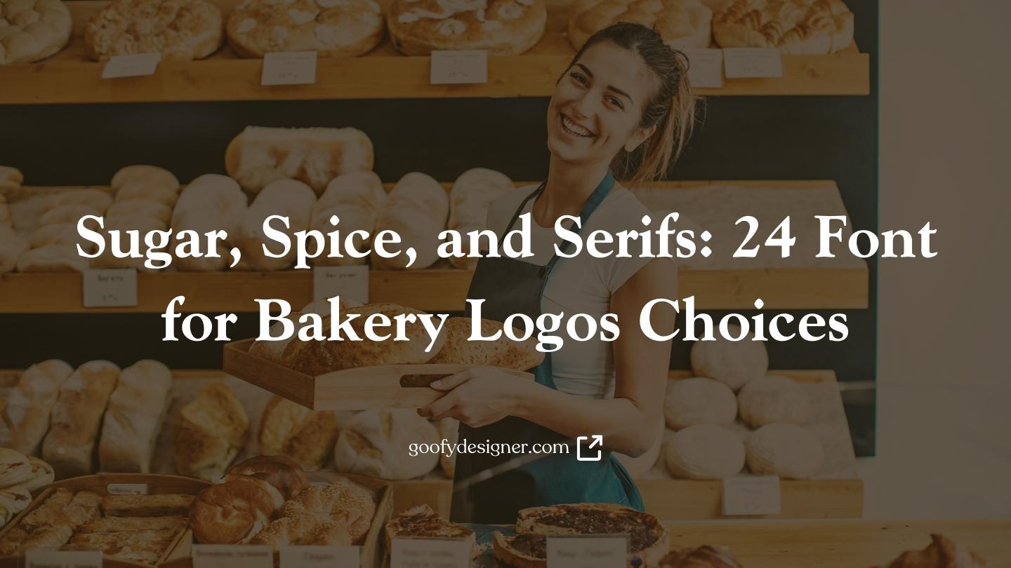 24 Best Fonts for Bakery Logo That Sprinkle Sweetness and Style