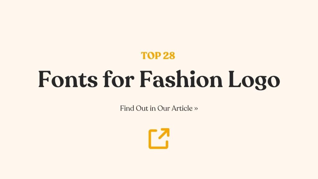 28 Best Fonts for Fashion Logo Dressing Up Brand Identity
