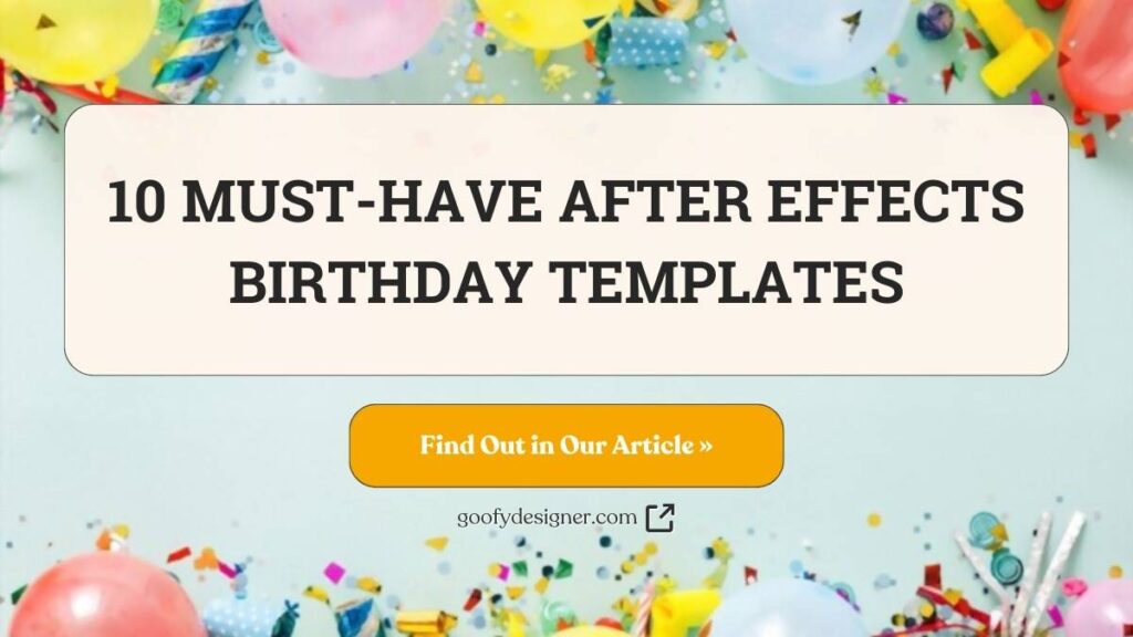 after effects birthday templates free download zip