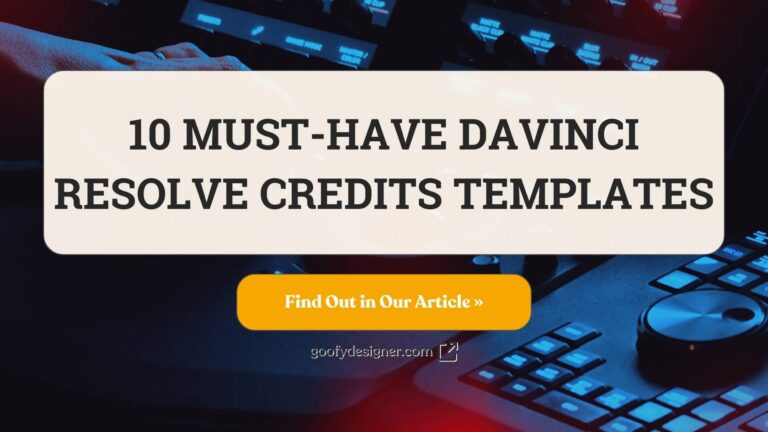 My 10 Favorite Davinci Resolve Credits Templates
